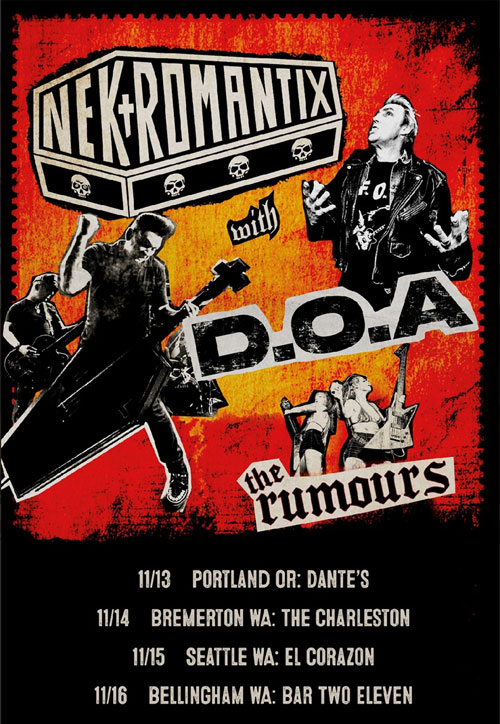 Nekromantics and D.O.A. Tour Dates