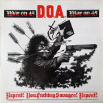 DOA - War on 45 UK LP