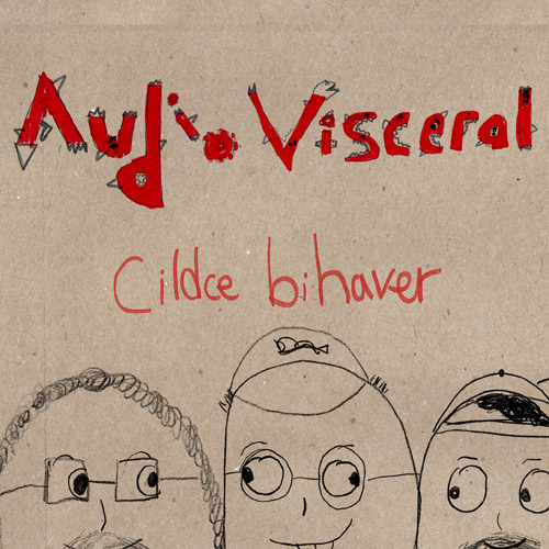 Audio Visceral - Childish Behaviour CD Cover