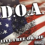 DOA - Live Free or Die LP